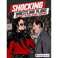 Shocking Wrestling Plans You Won't Believe Almost Happened
