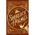 The Complete Sherlock Holmes Collection: An Official Sherlock Holmes Museum Product