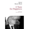 A Taste for Happiness