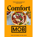 Comfort Mob: Food That Makes You Feel Good