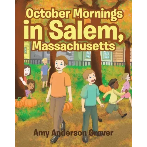 October Mornings in Salem, Massachusetts