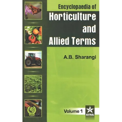 Encyclopaedia of Horticulture and Allied Terms Vol. 1