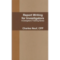 Report Writing for Investigators