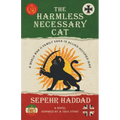The Harmless Necessary Cat - A World War II Family Saga in Allied-Occupied Iran