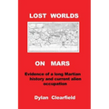 Lost Worlds on Mars