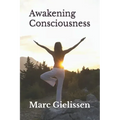 Awakening Consciousness