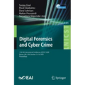 Digital Forensics and Cyber Crime: 11th Eai International Conference, Icdf2c 2020, Boston, Ma, Usa, October 15-16, 2020, Proceedings