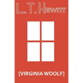 [Virginia Woolf]