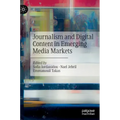 Journalism and Digital Content in Emerging Media Markets