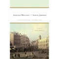 Samuel Johnson: Selected Writings: A Tercentenary Celebration