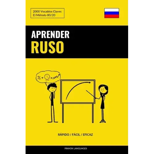 Aprender Ruso - Rápido / Fácil / Eficaz: 2000 Vocablos Claves