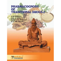 Pharmacognosy of Traditional Drugs I