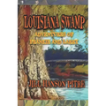 Louisiana Swamp: Adventures of Frankie and Larry