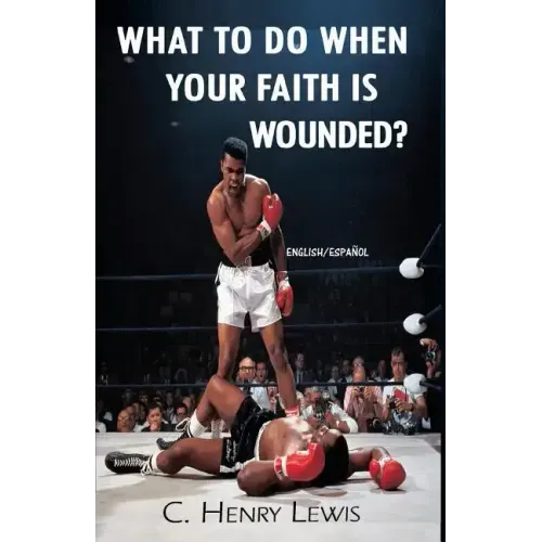 What to do when your faith is wounded?