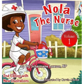 Nola The Nurse: She's On The Go