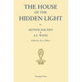 The House of the Hidden Light
