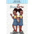 Shae Butter Loses Her Ears