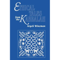 Ethical Tales from the Kabbalah: Stories from the Kabbalistic Ethical Writings