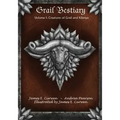 Grail Bestiary Volume I: Creatures of Grail and Kilenya