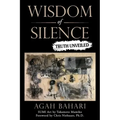 Wisdom of Silence: Truth Unveiled