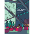 The Phantom Scientist