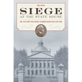 Siege at the State House: The 1879 Coup That Nearly Plunged Maine Into Civil War