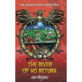 The River Of No Return