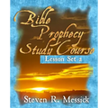 Bible Prophecy Study Course - Lesson Set 2