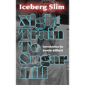 Night Train to Sugar Hill