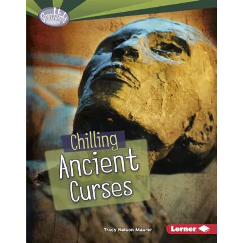 Chilling Ancient Curses - Library Binding