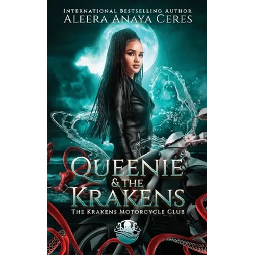 Queenie & the Krakens: The Krakens Motorcycle Club: A Standalone Reverse Harem Romance