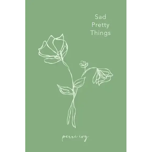 Sad Pretty Things