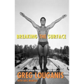 Breaking the Surface