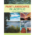 Paint Landscapes in Acrylic with Lee Hammond