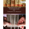 Preservation and Conservation for Libraries and Archives: Reissued