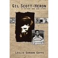 Gil Scott- Heron: A Father and Son Story