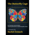 The Butterfly Cage