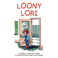 Loony Lori
