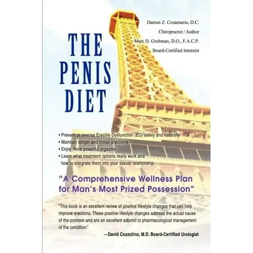 The Penis Diet: A Comprehensive Wellness Plan for Man's Most Prized Possession