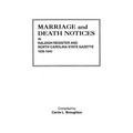 Marriage and Death Notices in Raleigh Register and North Carolina State Gazette, 1826-1845