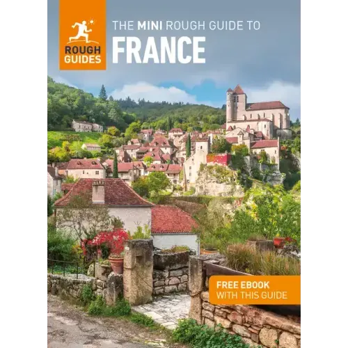 The Mini Rough Guide to France (Travel Guide Ebook)