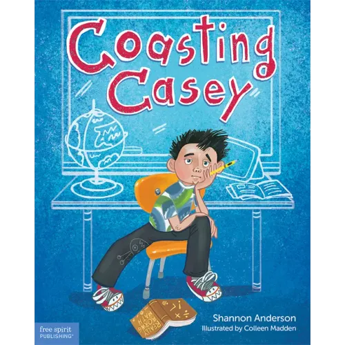 Coasting Casey: A Tale of Busting Boredom in School