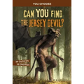 Can You Find the Jersey Devil?: An Interactive Monster Hunt