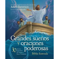 Grandes Sueños Y Oraciones Poderosas