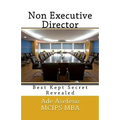 Non Executive Director: Best Kept Secret Revealed
