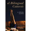 El Bilingual Catarsis
