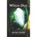 Psychic Odyssey: A Journey to the Upper and Lower Necrospheres