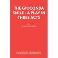 The Gioconda Smile - A Play in Three Acts