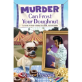 Murder Can Frost Your Doughnut
