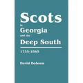 Scots in Georgia and the Deep South, 1735-1845